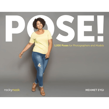 Shop Mehmet Eygi POSE!: 1000 Poses for Photographers and Models by Rockynock at Nelson Photo & Video