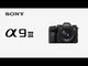 Sony a9 III Mirrorless Camera