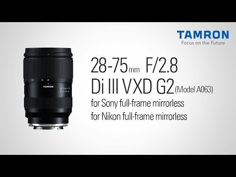 Tamron 28-75mm F/2.8 Di III VC VXD G2 for Nikon Z – Nelson Photo