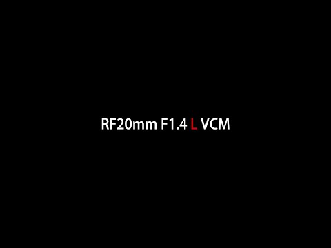 Canon RF 20mm f/1.4 L VCM Lens