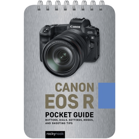 Shop Rocky Nook Canon EOS R: Pocket Guide by Rockynock at Nelson Photo & Video