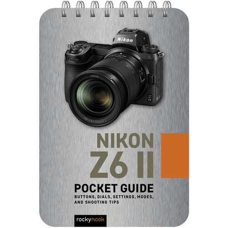 Shop Rocky Nook Nikon Z6 II Pocket Guide by Rockynock at Nelson Photo & Video