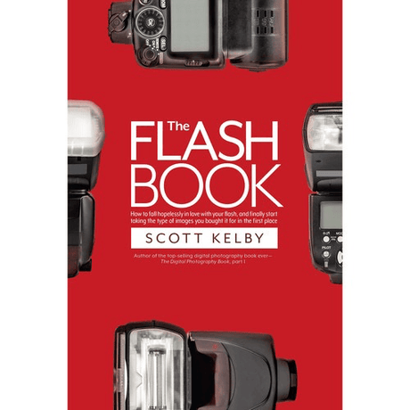 Shop Scott Kelby Book: The Flash Book by Rockynock at Nelson Photo & Video