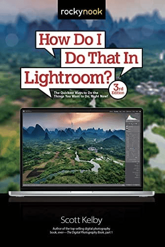 Shop Scott Kelby-How Do I Do That in LIghtroom? 3rd Edition by Rockynock at Nelson Photo & Video